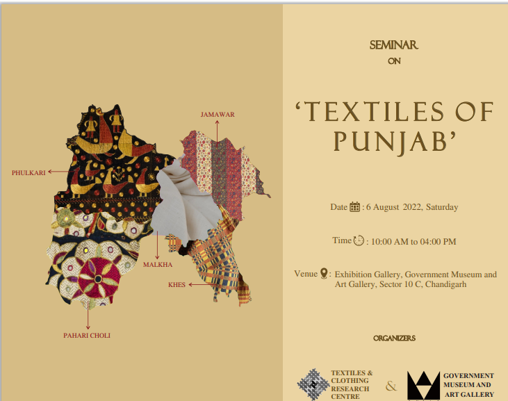 SEMINAR ON TEXTILES OF PUNJAB ORGANIZED BY TEXTILES AND CLOTHING RESEARCH CENTRE IN COLLABORATION WITH GOVERNMENT MUSEUM AND ART GALLERY, CHANDIGARH
